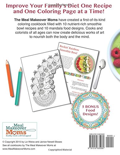 The Smoothie Bowl Coloring Cookbook: Healthy Recipes and Playful Mandala Food Designs for Kids and Adults!
